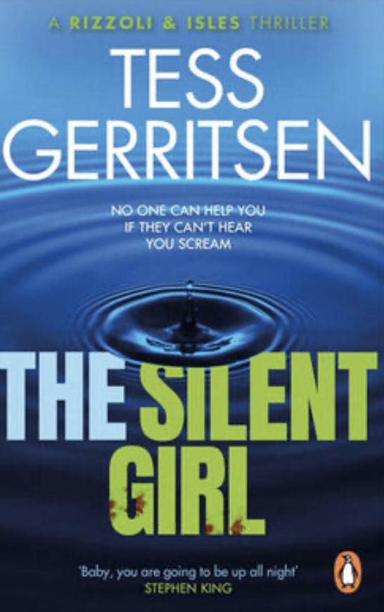 The silent girl Tess Gerritsen (book 9)