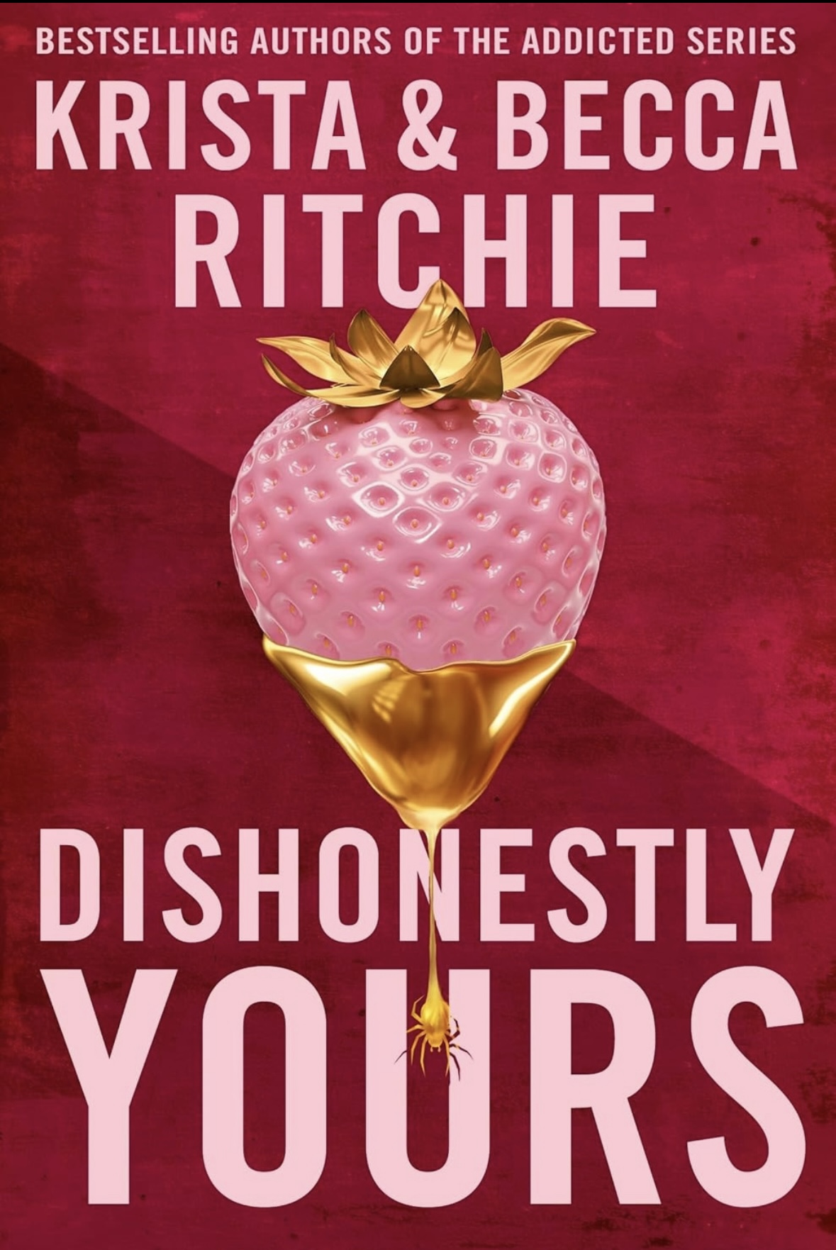 Dishonestly Yours Krista Becca Ritchie