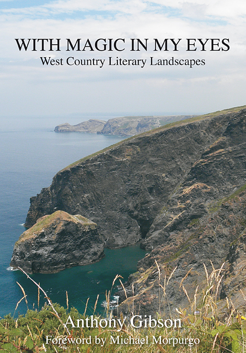 With Magic in my Eyes – West Country Literary Landscapes