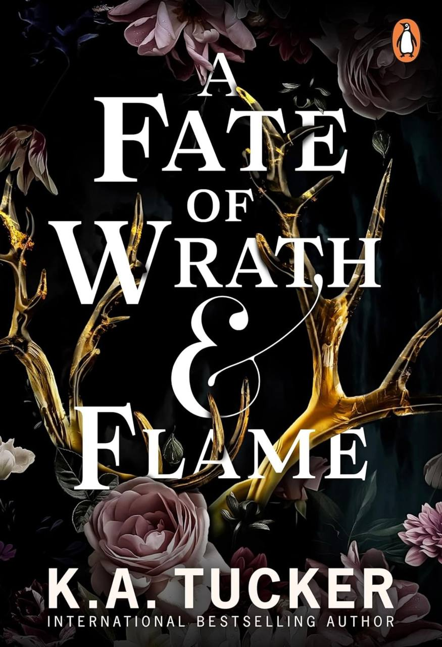 A Fate of Wrath & Flame K.A. Tucker book 1