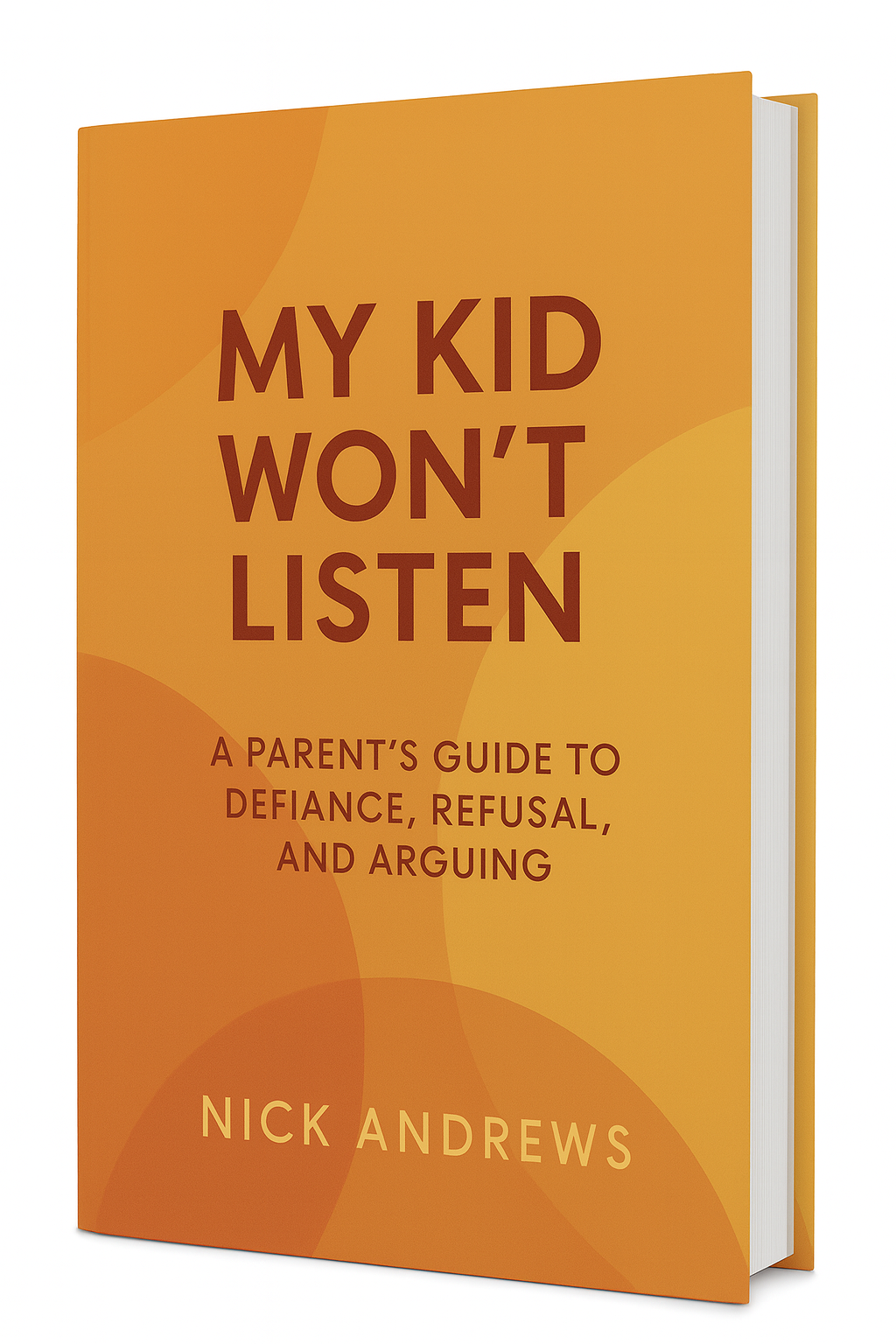 My Kid Won’t Listen