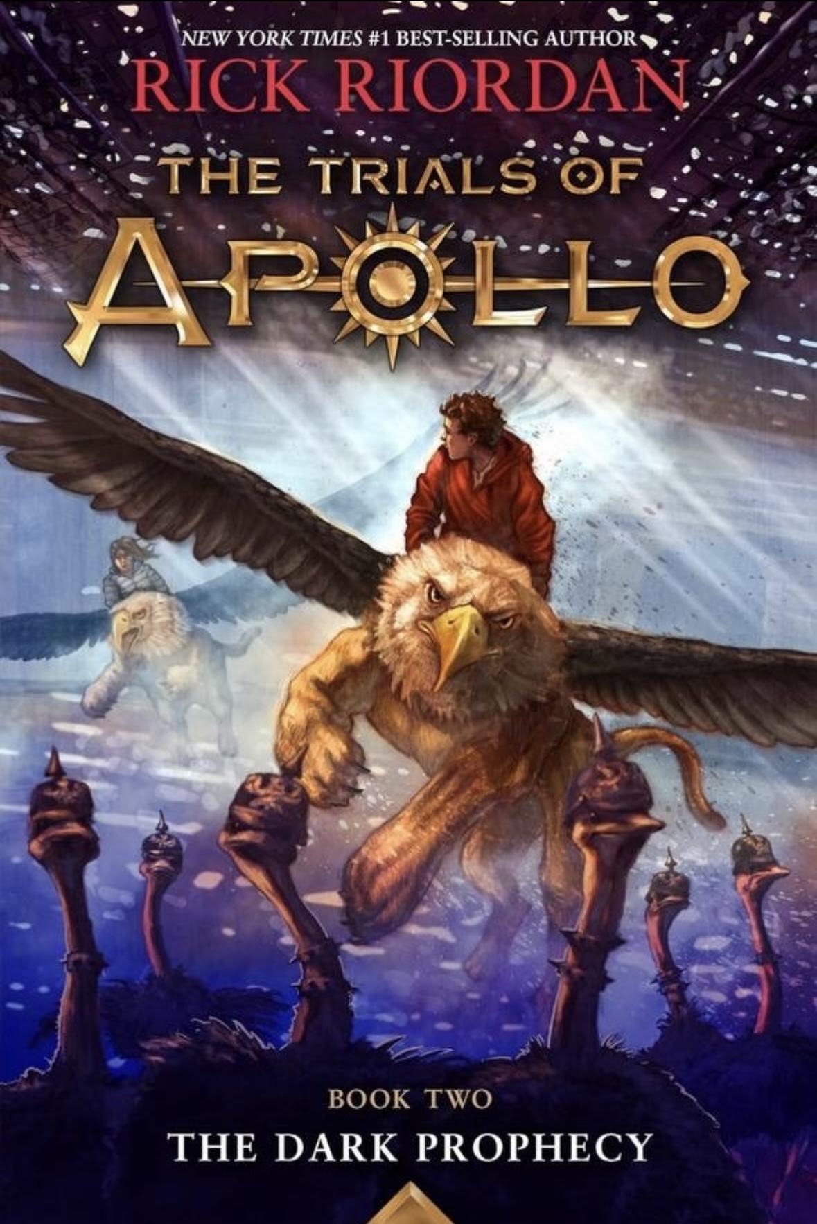 Trials of Apollo, the Book Two: Dark Prophecy, The-Trials of Apollo, the Book Two: 2 Rick Riordan