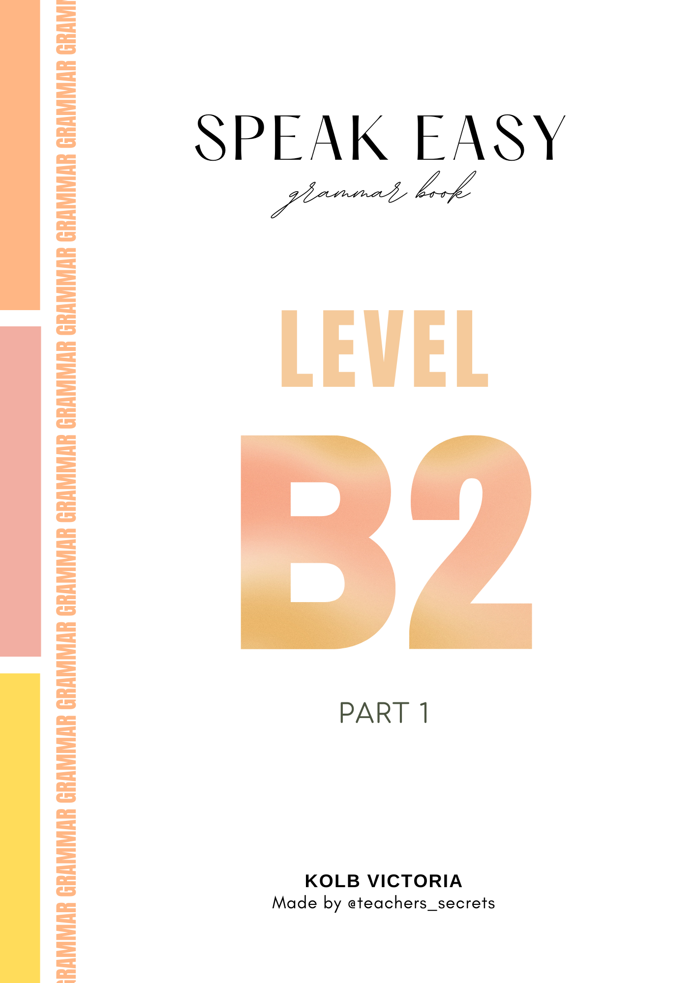 Grammar B2 part 1