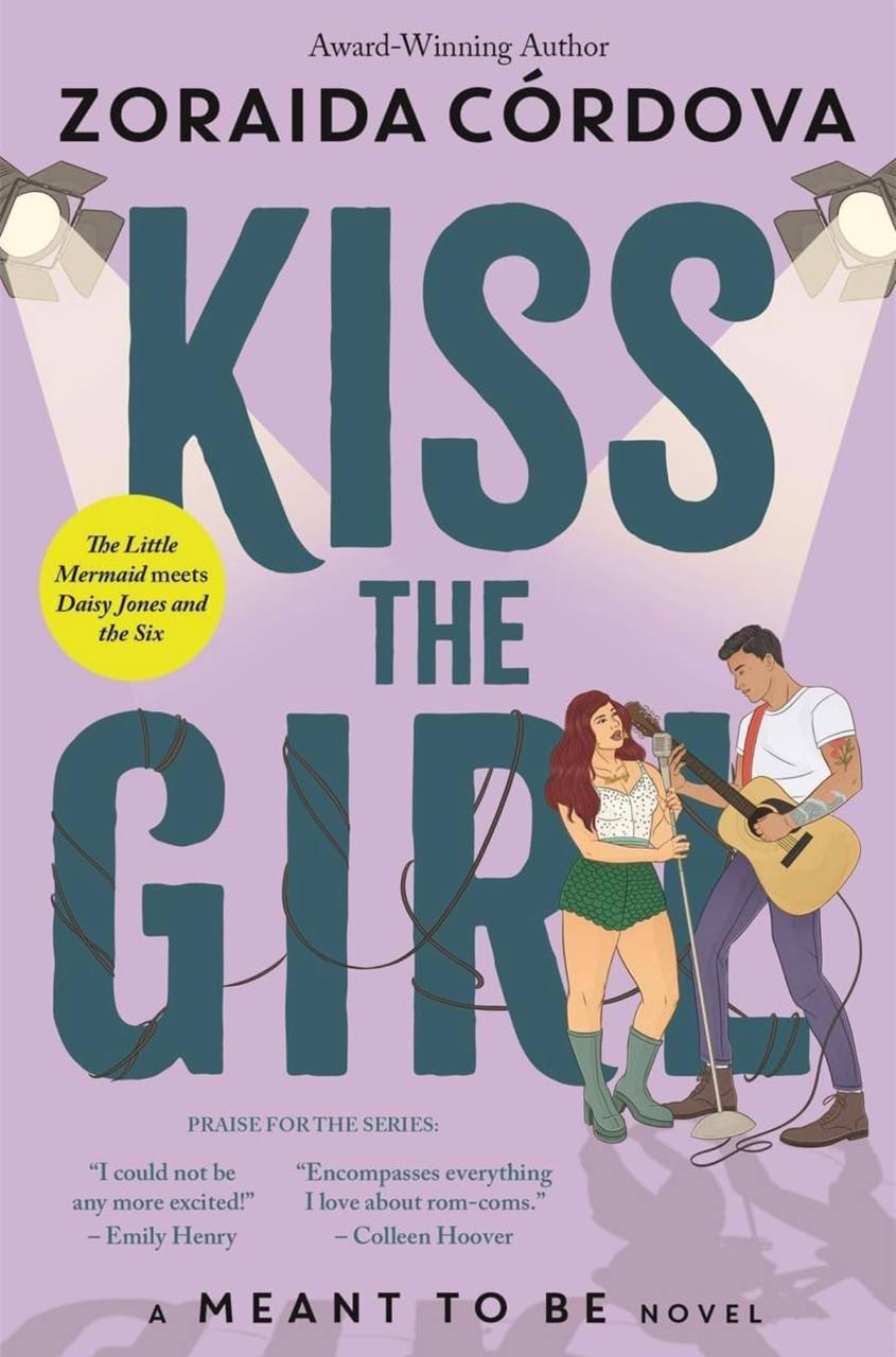 Kiss the Girl Zoraida Córdova