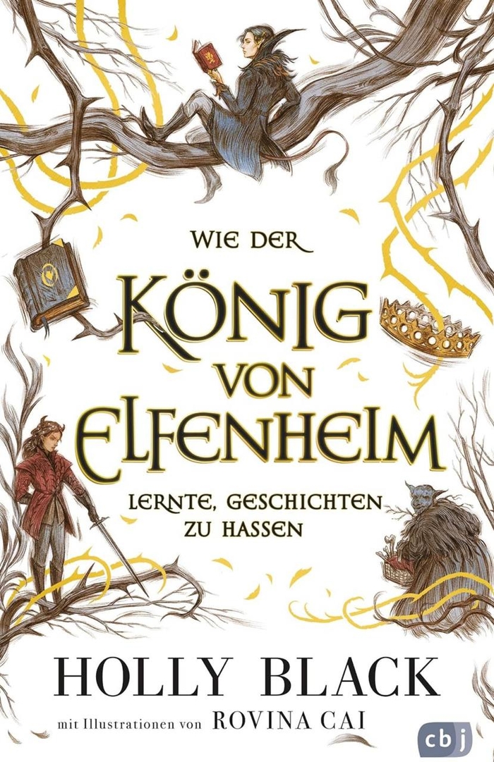 Wie der König von Elfenheim lernte, Geschichten zu hassen: Holly Black