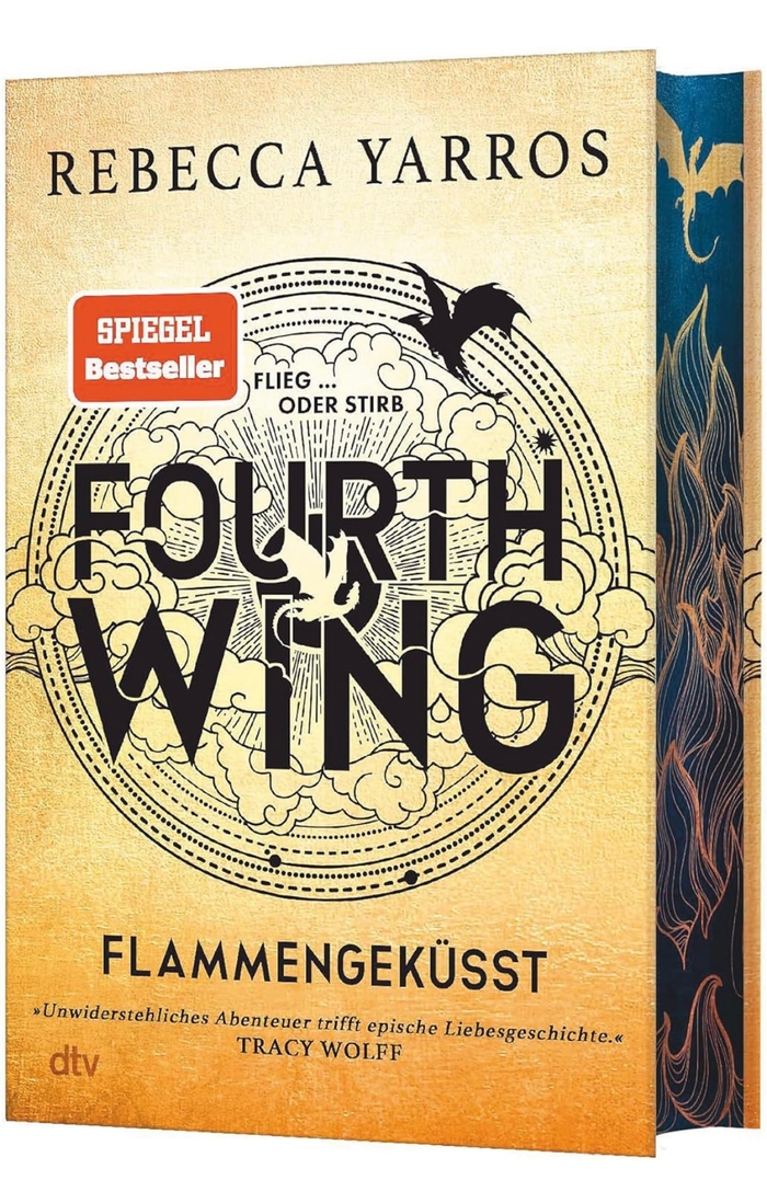 Fourth Wing – Flammengeküsst: Deluxe-Ausgabe mit atemberaubendem Farbschnitt Rebecca Yarros