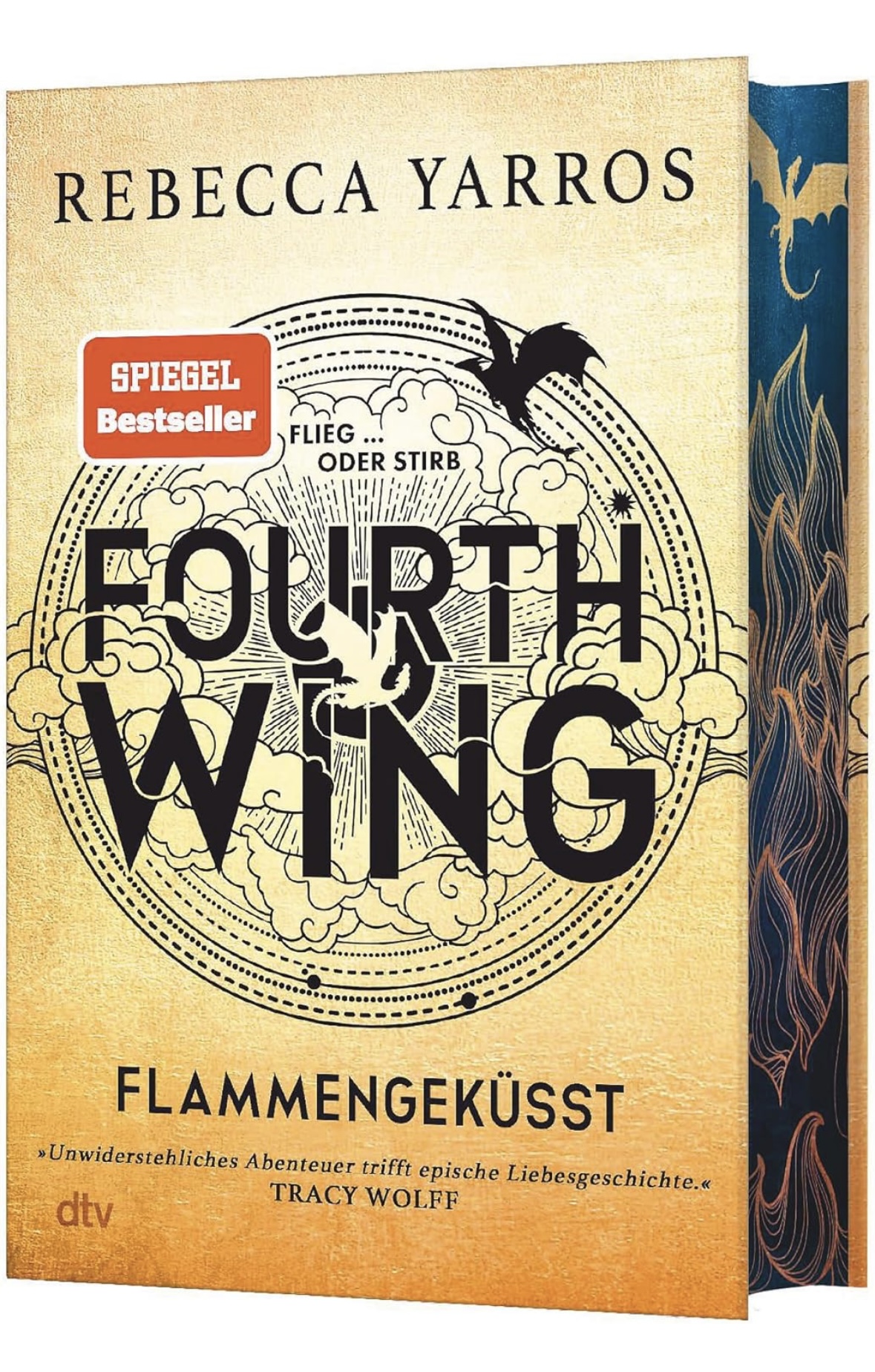 Fourth Wing – Flammengeküsst: Deluxe-Ausgabe mit atemberaubendem Farbschnitt Rebecca Yarros