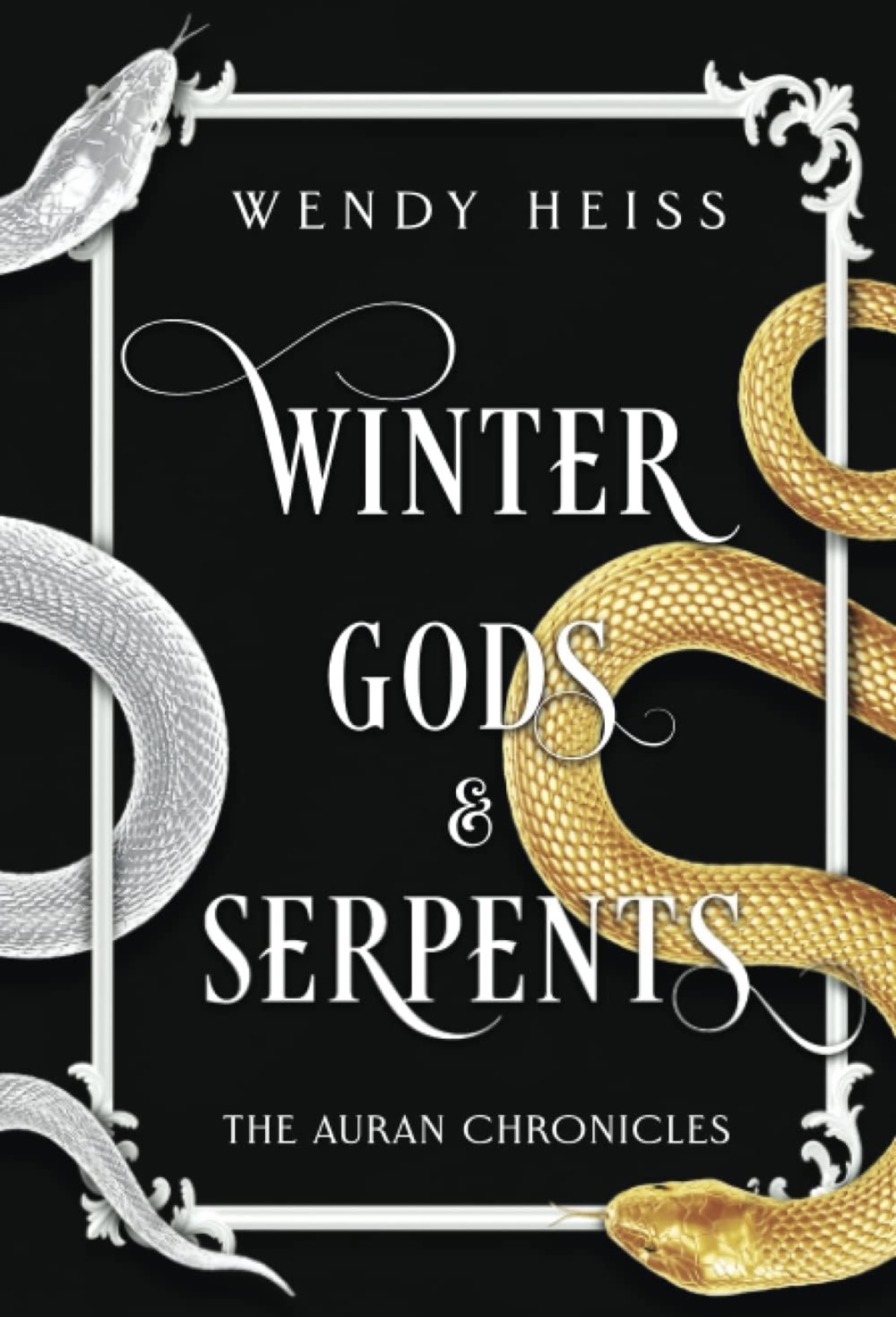 Winter Gods & Serpents Wendy Heiss 