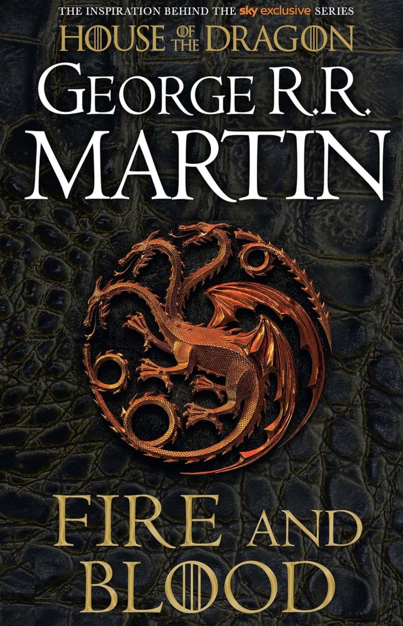 Fire and Blood George R.R. Martin 